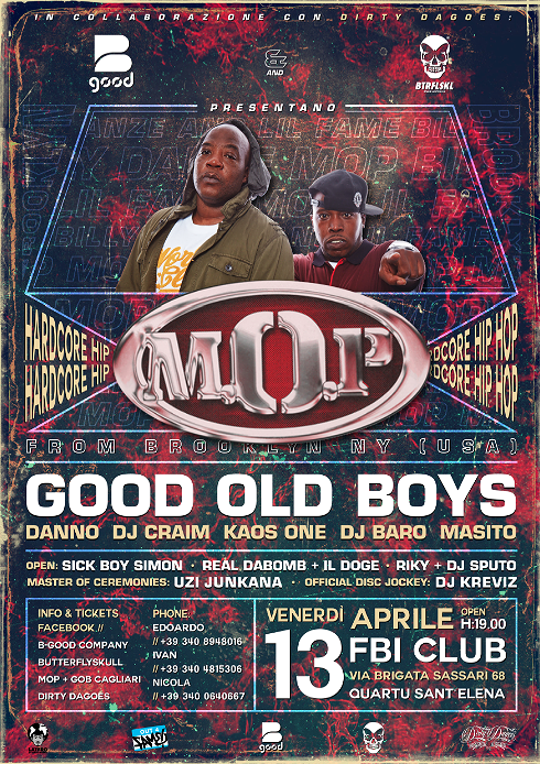 Quartu, M.O.P in concerto all’FBI venerdì 13 aprile: prima e unica data in Italia
