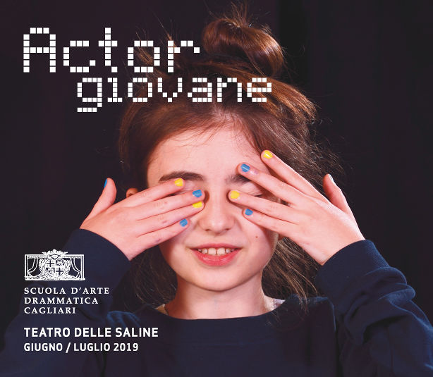 Cagliari, la Scuola d’Arte Drammatica presenta “ActorGiovane 2019”