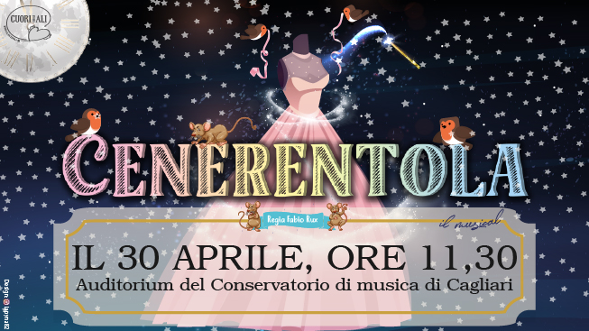 A Cagliari un musical imperdibile per raccontare la magnifica storia di Cenerentola