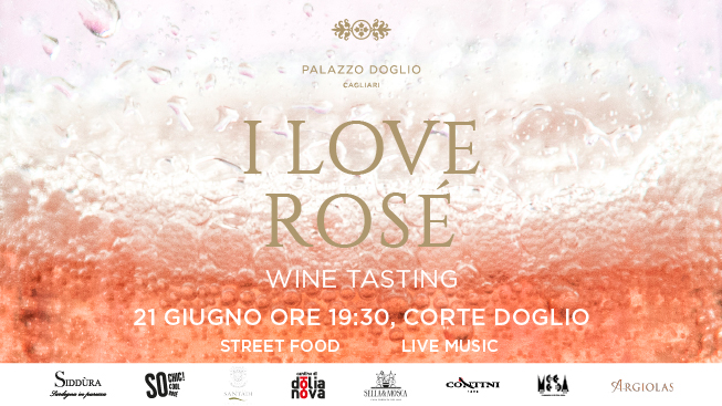 I LOVE ROSÉ: il primo evento dedicato ai grandi vini Rosé di Sardegna