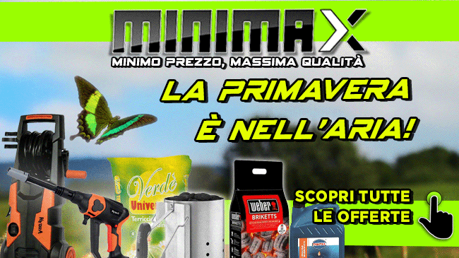 Primavera di Promozioni al Minimax: rinnovarsi è naturale, sbocciano le offerte sugli immancabili di stagione