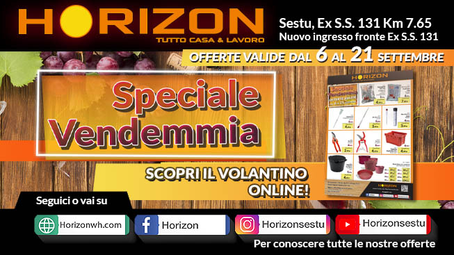 Horizon Sestu: Promozione Speciale “Vendemmia” dal 6 al 21 Settembre
