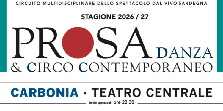 Si apre il sipario sulla Stagione del CeDAC al Teatro Centrale di Carbonia